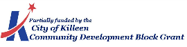 Partially funded by the City of Killeen Community Development Block Grant